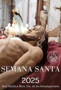 La Basílica de la Virgen acoge las celebraciones de la Semana Santa desde este Domingo de Ramos, 13 de abril 2 Cartel semana santa basilica Vlcia 1