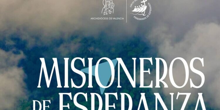 Domingo 18 de mayo: Jornada Valencia Misionera: “Misioneros de esperanza” 1 Domingo 18 de mayo: Jornada Valencia Misionera: “Misioneros de esperanza” Las parroquias rezarán por los misioneros, religiosas, laicos y sacerdotes que están presente en diferentes países