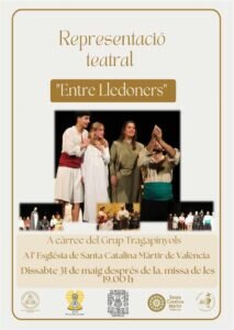 La iglesia de Santa Catalina de Valencia acoge “Entre Lledoners”, obra músico teatral en honor a la Virgen del Lledó 2 cartel Lledo 1
