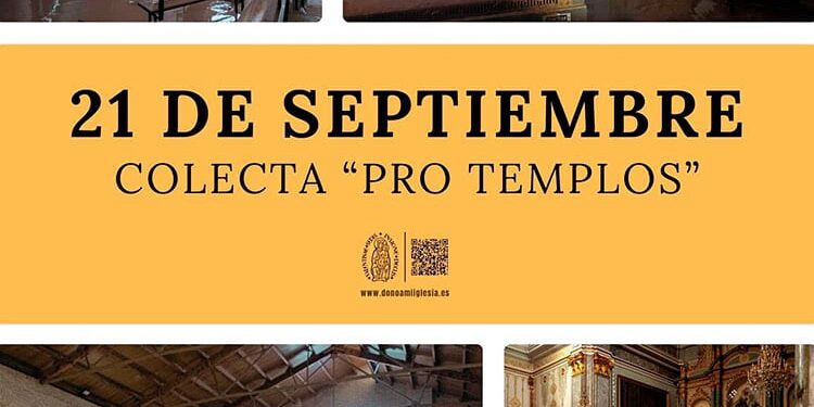 Colecta Pro Templos este fin de semana en las parroquias de la diócesis de Valencia 1 Colecta Pro Templos este fin de semana en las parroquias de la diócesis de Valencia