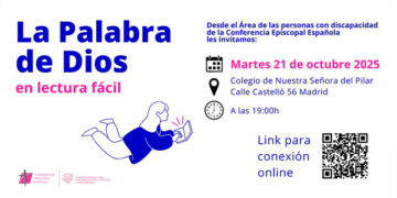 La Comisión para la Evangelización, Catequesis y Catecumenado organiza un acto de presentación de ‘La Palabra de Dios en Lectura Fácil’
