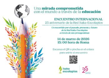 La Red Itaka-Escolapios convoca un encuentro global online por su 25 Aniversario