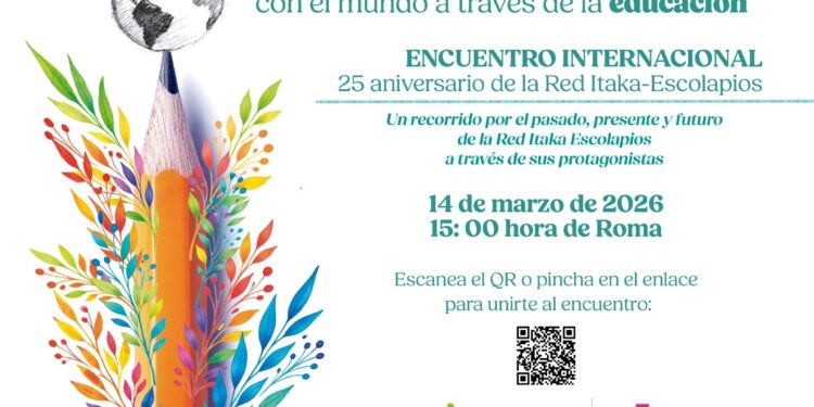 La Red Itaka-Escolapios convoca un encuentro global online por su 25 Aniversario