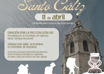 La diócesis se une a la convocatoria del Papa a rezar por la Paz, con los jóvenes ante el Santo Cáliz de Valencia