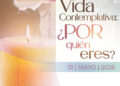 Jornada Pro Orantibus que este próximo domingo celebra la Iglesia en Valencia
