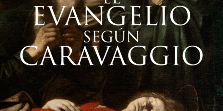 El escritor Jaime de los Santos presenta su novela "El evangelio según Caravaggio" 1 ‘El evangelio según Caravaggio’, de Jaime de los Santos