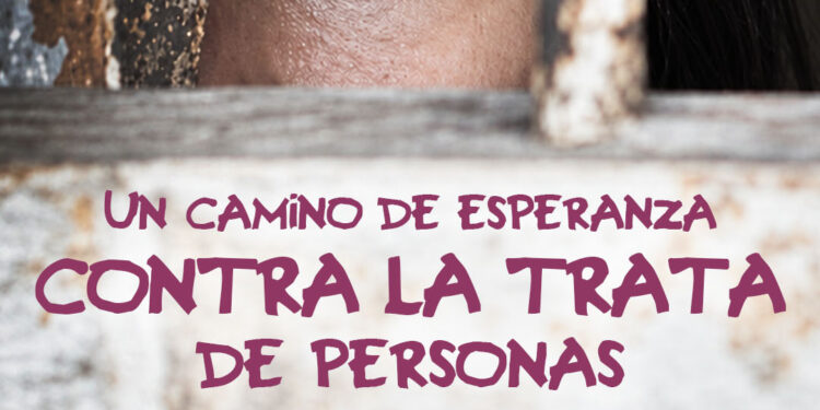 "Camino de esperanza contra la trata de personas" 25 Septiembre en Valencia 1 "Camino de esperanza contra la trata de personas" 25 Septiembre en Valenci